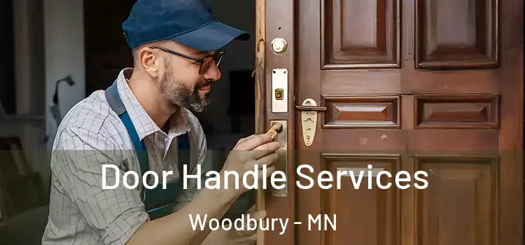 Door Handle Services Woodbury - MN