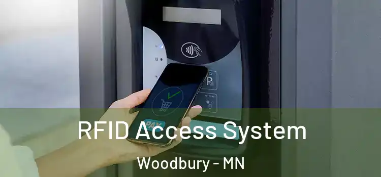  RFID Access System Woodbury - MN